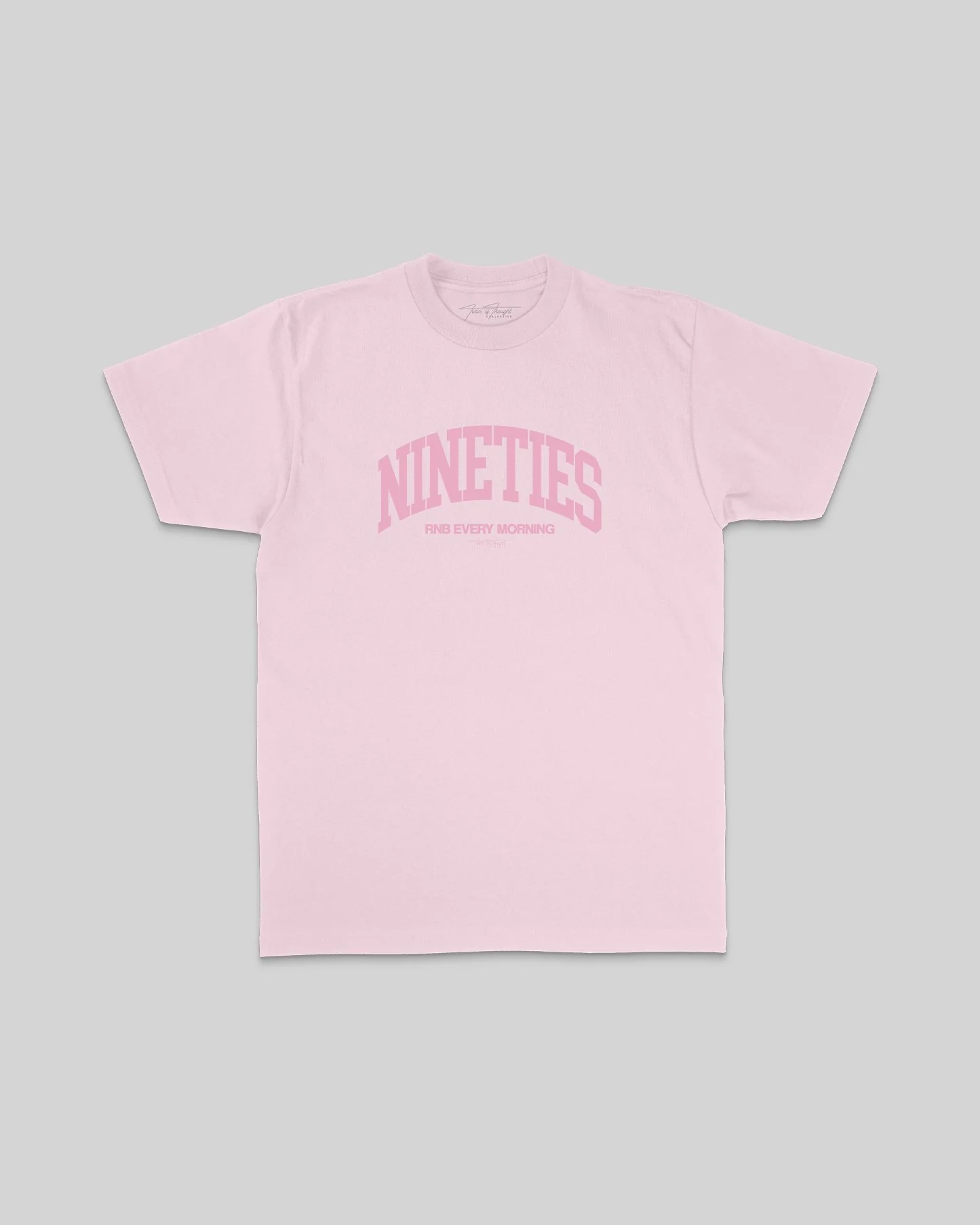 Nineties Rnb Every Morning | Classic Arch Pink Graphic Tee
