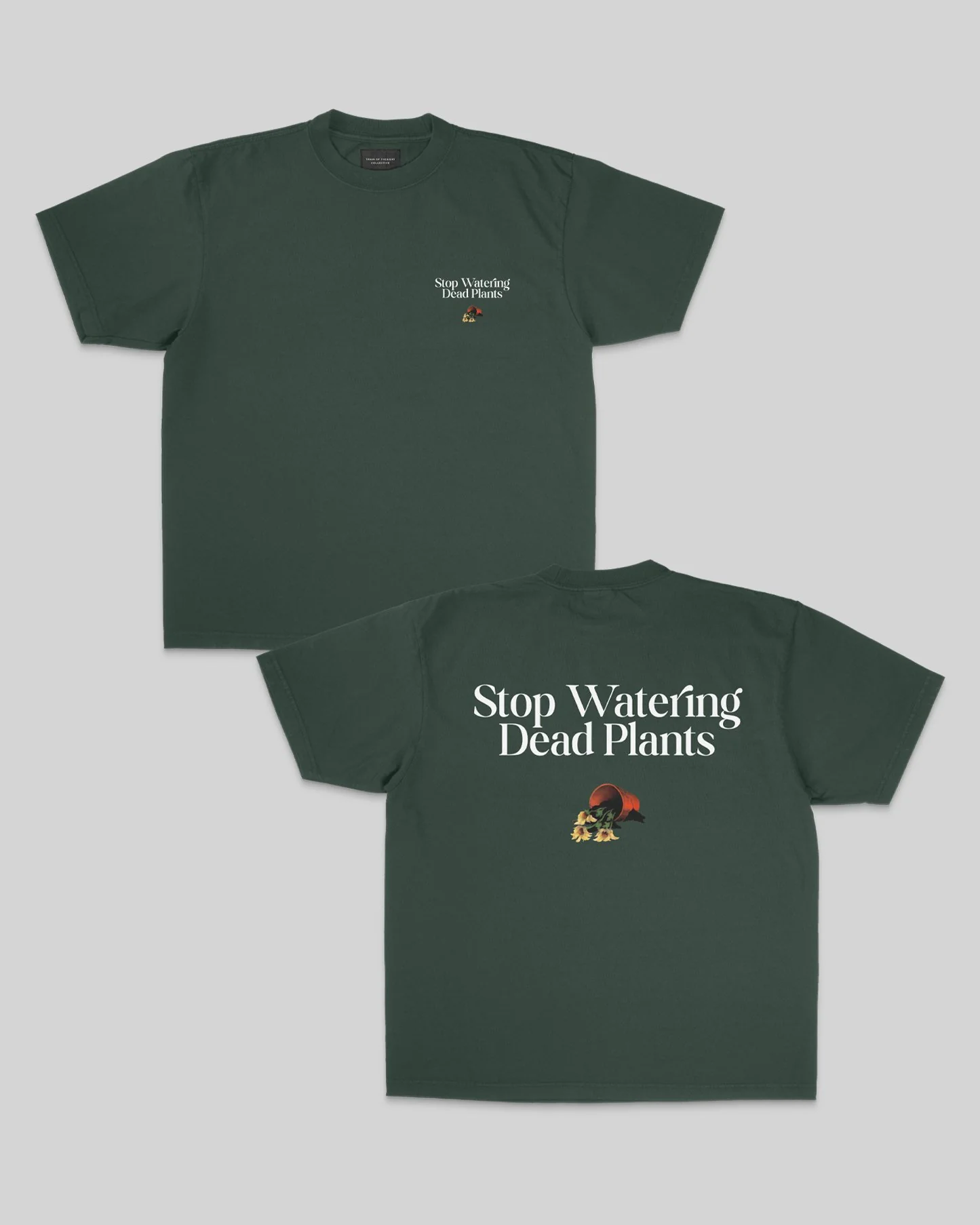 Stop Watering Dead Plants | Oversized Green Graphic Tee